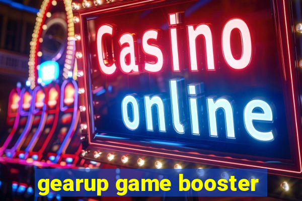 gearup game booster